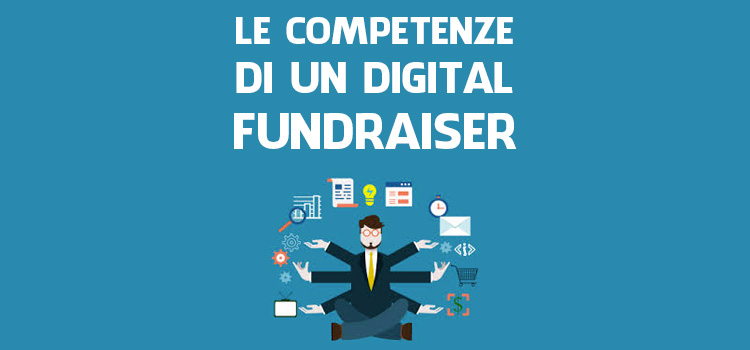Digital Fundraiser - Le competenze