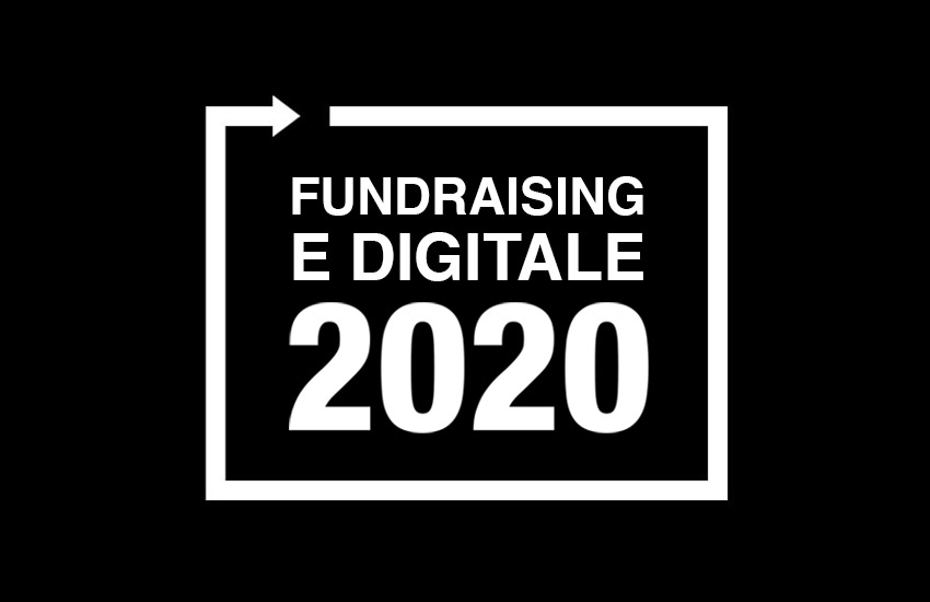 Fundraising e digitale: previsioni, tendenze e riflessioni per il 2020